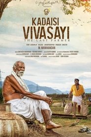 Kadaisi Vivasayi (2022) Tamil Movie Download & Watch Online WEB-DL 480p, 720p & 1080p