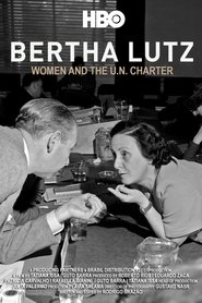 Bertha Lutz: Women and the U.N. Charter (2021)