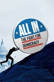 All In: The Fight for Democracy постер