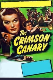 The Crimson Canary постер