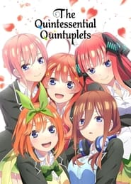 The Quintessential Quintuplets постер