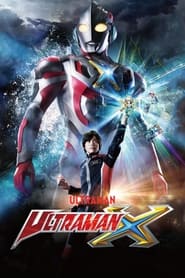 Ultraman X постер