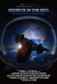 Secrets in the Sky: The Untold Story of Skunk Works 2019