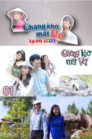 Chàng khờ mất vợ