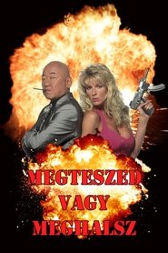 Megteszed vagy meghalsz poszter