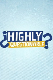 Poster Highly Questionable - Season 8 Episode 53 : Episode 53 2021
