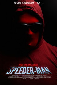 The Despicable Speeder-Man