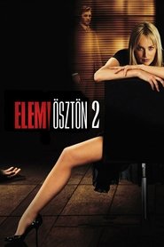 Elemi ösztön 2. 2006 dvd megjelenés filmek magyar hu letöltés >[1080P]<
online full film stream felirat