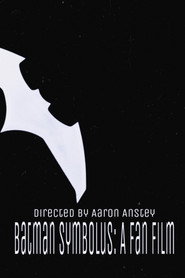 Batman Symbolus: A Fan Film