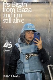 It's Bisan from Gaza and I'm Still Alive (2023)