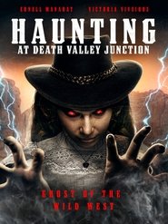 Poster The Haunting at Death Valley Junction 2020
