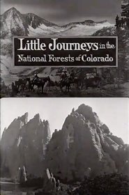 Poster Little Journeys in the National Forests of Colorado 1920
