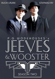Jeeves and Wooster Season 2 Episode 3 Jeeves and Wooster Season 2 Episode 3