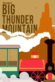 Poster Big Thunder Mountain