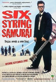 Six-String Samurai (1998) Six-String Samurai (1998)