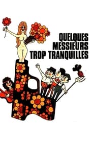 Quelques messieurs trop tranquilles 1973