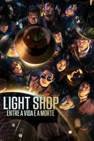 Light Shop: Entre a Vida e a Morte