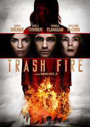 Trash Fire постер