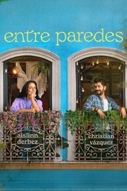 Entre Paredes (2025)