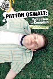 Patton Oswalt: No Reason to Complain постер