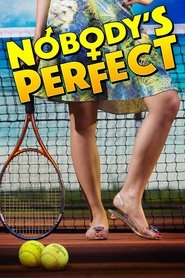 Nobody's Perfect постер