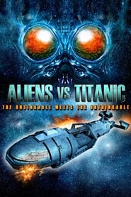 Poster Aliens vs. Titanic