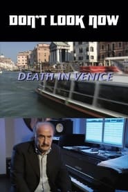 Poster Don't Look Now: Death in Venice