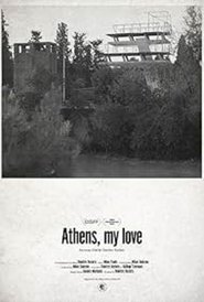Αθήνα, αγάπη μου