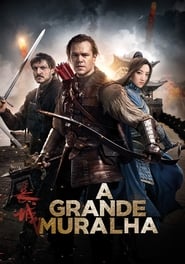 Assistir A Grande Muralha Online HD