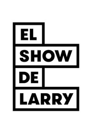 Poster El Show de Larry - Season 4 Episode 9 : Episode 9 2023