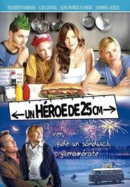 Un héroe de 25 cm (2007)