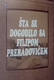 Poster Šta se dogodilo sa Filipom Preradovićem