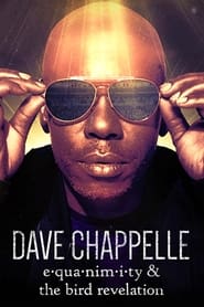 Dave Chappelle: Equanimity & The Bird Revelation Episode Rating Graph poster