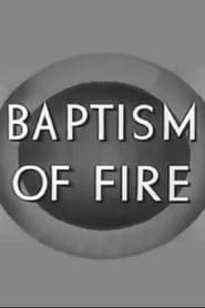 Poster Baptism of Fire