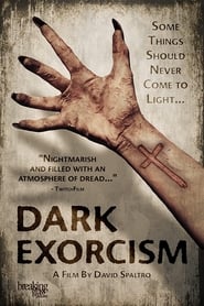 Dark Exorcism постер