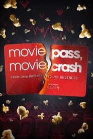 Poster MoviePass, MovieCrash 2024