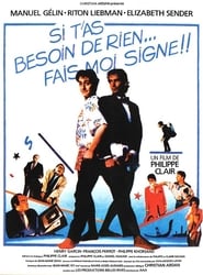 Poster Si t'as besoin de rien, fais-moi signe