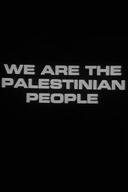 Poster We Are the Palestinian People (Newsreel #65)