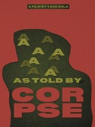 As Told by a Corpse