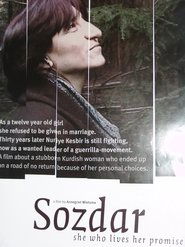 Sozdar, She Who Lives Her Promise streaming