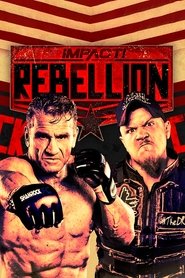 Poster IMPACT Wrestling: Rebellion 2020 - Night 1 2020