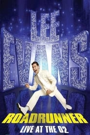 Lee Evans: Roadrunner Live at the O2 постер