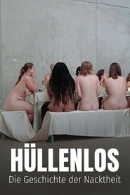 Hüllenlos - Die Geschichte der Nacktheit (2023)