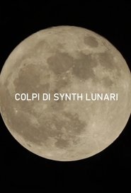 Poster Colpi di Synth Lunari