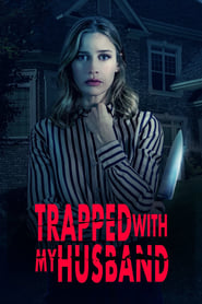 Watch Trapped with My Husband 2022 online free – 01MoviesHD