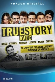 True Story streaming VF - wiki-serie.cc