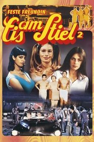 Eis am Stiel 2: Feste Freundin (1979)