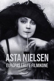 Asta Nielsen – Europas erste Filmikone (2023)