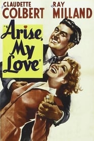 Arise, My Love 1940 مشاهدة وتحميل فيلم مترجم بجودة عالية