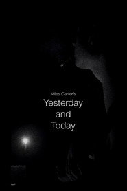 Yesterday and Today